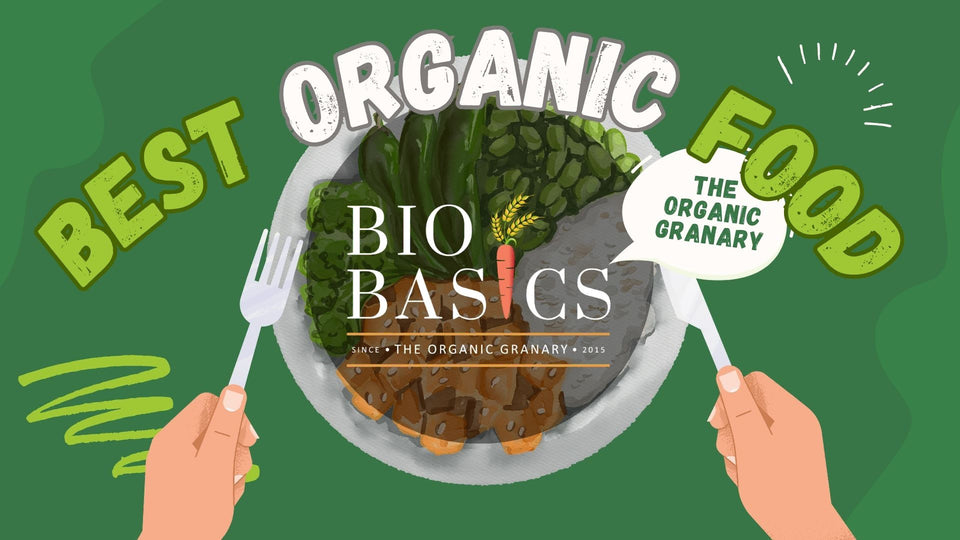 The Best Organic Food Brand in India - Discover the Bio Basics Difference